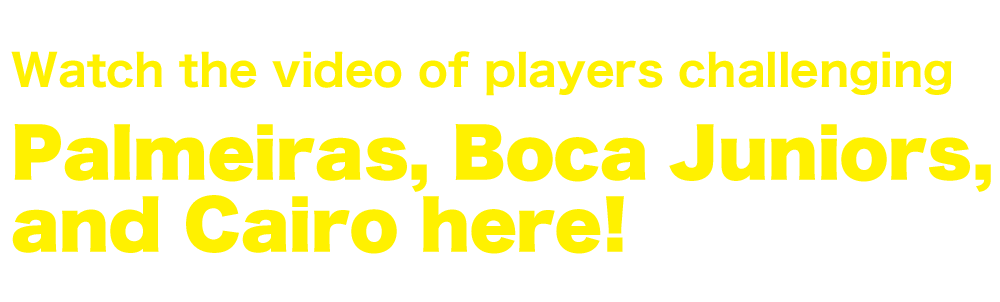 Challenge Remeilas, Boca Juniors, and Cairo!Message videos, training & challenge videos