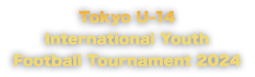 Tokyo U-14 International Youth Football Tournament 2025